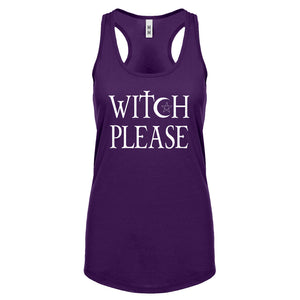 Racerback Witch Please Womens Tank Top