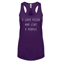 Racerback I Love Pizza and like 3 People Womens Tank Top