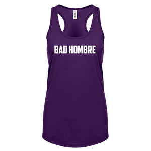 Racerback Bad Hombre Womens Tank Top
