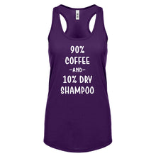 Racerback 90% Coffee 10% Dry Shampoo Womens Tank Top