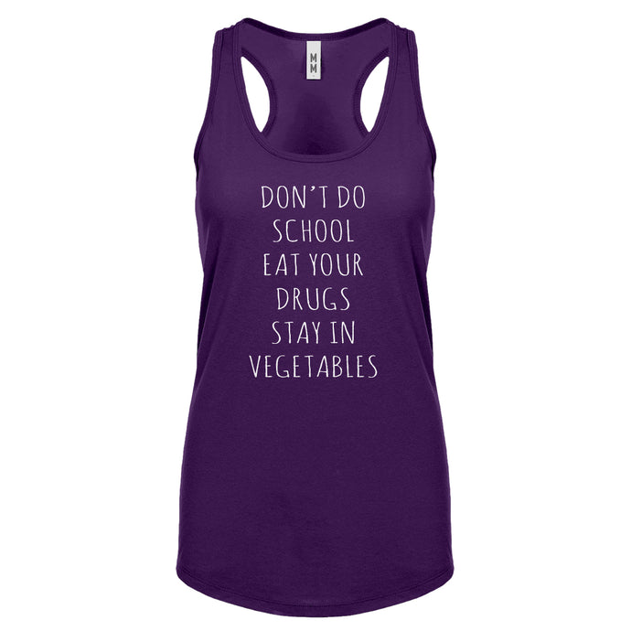 Racerback Eat Your Drugs Womens Tank Top