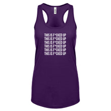 This is F*CKED UP Womens Racerback Tank Top