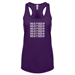 This is F*CKED UP Womens Racerback Tank Top