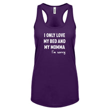 Racerback Only Love My Bed Womens Tank Top