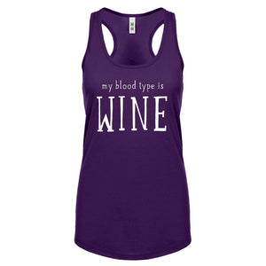 My Blood Type is Wine Womens Racerback Tank Top
