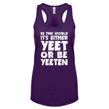 Yeet or by Yeeten Womens Racerback Tank Top