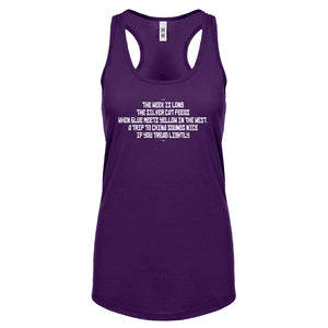 The Week is Long the Silver Cat Feeds Womens Racerback Tank Top