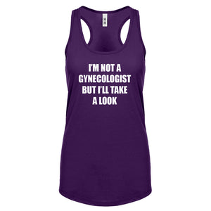 I'm not a Gynecologist Womens Racerback Tank Top
