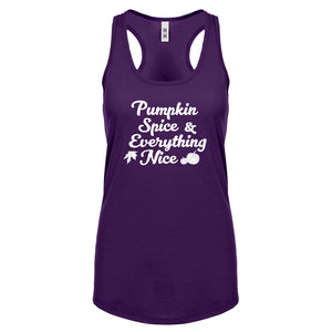 Pumpkin Spice and Everything Nice Womens Racerback Tank Top