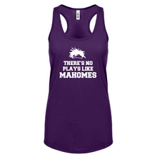 There's No Plays Like Mahomes Womens Racerback Tank Top