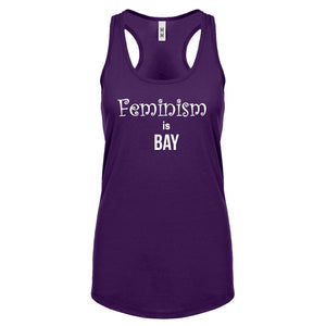 Feminism is Bay Womens Racerback Tank Top