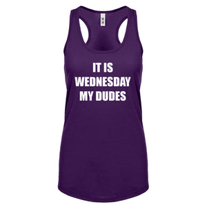 Racerback It is Wednesday My Dudes Womens Tank Top