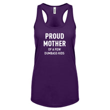 Proud Mother of Dumbass Kids Womens Racerback Tank Top