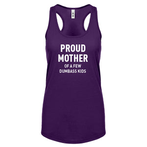 Proud Mother of Dumbass Kids Womens Racerback Tank Top