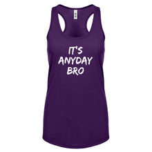 Racerback Its Any Day Bro Womens Tank Top
