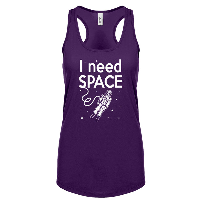 Racerback I Need SPACE Womens Tank Top