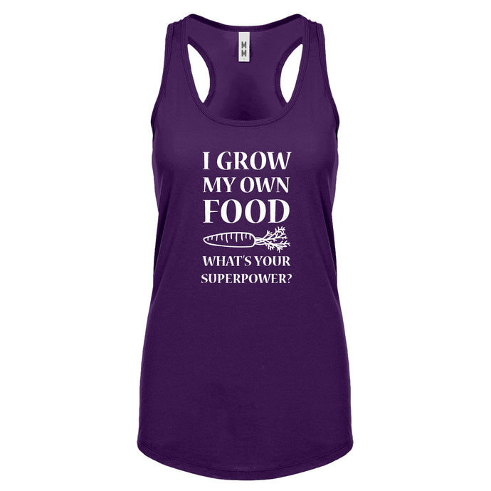 Racerback I Grow My Own Food Womens Tank Top