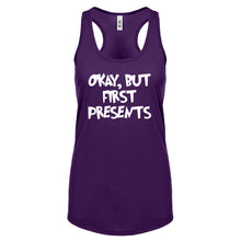 Okay but first, presents. Womens Racerback Tank Top
