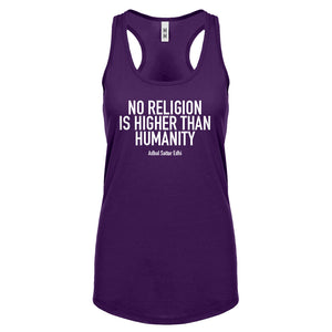 Racerback No Religion Higher than Humanity Womens Tank Top