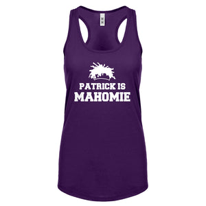 Patrick is Mahomie Womens Racerback Tank Top