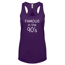 Famous in the 90s Womens Racerback Tank Top