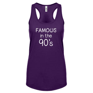 Famous in the 90s Womens Racerback Tank Top