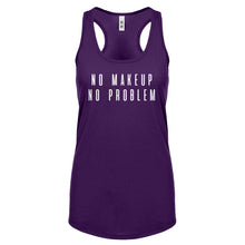 Racerback No Makeup No Problem Womens Tank Top