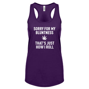 Racerback Sorry for my Bluntness Womens Tank Top