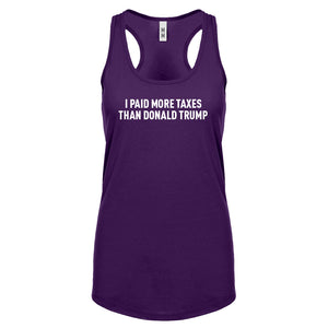 I PAID MORE TAXES THAN DONALD TRUMP Womens Racerback Tank Top