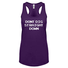 Racerback Don't Dig Straight Down Womens Tank Top