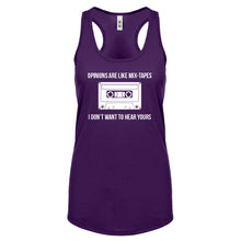 Opinions are like Mixtapes Womens Racerback Tank Top