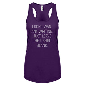 Racerback Leave the Tshirt Blank Womens Tank Top