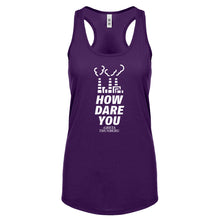 HOW DARE YOU Womens Racerback Tank Top