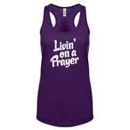 Racerback Living on a Prayer Womens Tank Top