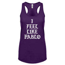 Racerback I Feel Like Pablo Womens Tank Top