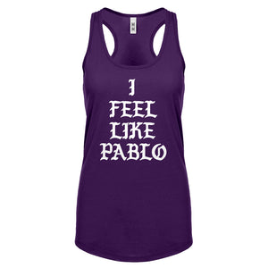 Racerback I Feel Like Pablo Womens Tank Top