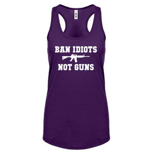 Racerback Ban Idiots Not Guns Womens Tank Top