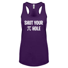 Shut Your Pi Hole Womens Racerback Tank Top