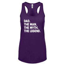 Dad. The Man the Myth the Legend Womens Racerback Tank Top
