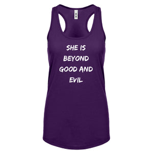 Racerback She is Beyond Good and Evil Womens Tank Top