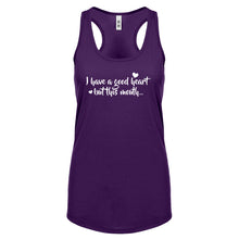 I have a good heart but this mouth Womens Racerback Tank Top