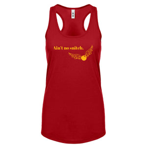Racerback Ain't No Snitch Womens Tank Top