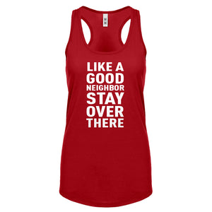 Like a Good Neighbor Womens Racerback Tank Top