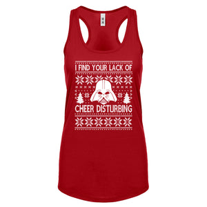 Racerback I Find Your Lack of Cheer Disturbing Womens Tank Top