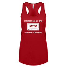 Opinions are like Mixtapes Womens Racerback Tank Top