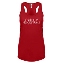 Racerback A Girl Has No Costume Womens Tank Top