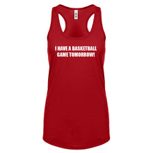 Basketball Game Tomorrow Womens Racerback Tank Top