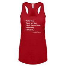 This is the End of my Presidency Womens Racerback Tank Top