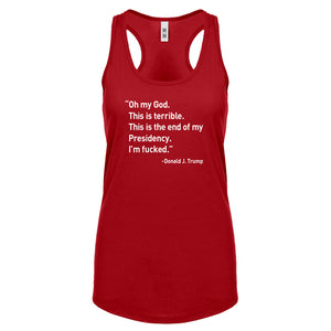 This is the End of my Presidency Womens Racerback Tank Top