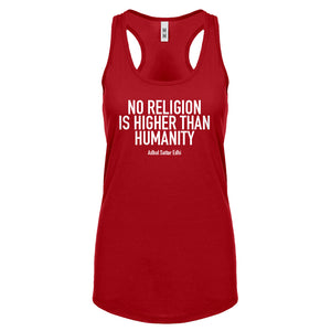 Racerback No Religion Higher than Humanity Womens Tank Top